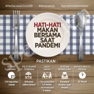 #MediaLawanCovid19 Edukasi Kampanye Hati-hati Makan Bersama