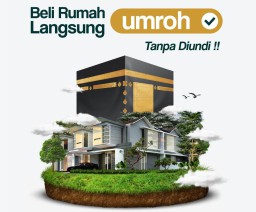 Umroh Kelas Satu Didapatkan Gratis Jika Beli Rumah di Green Garden