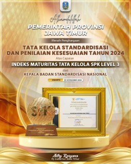 Berhasil Implementasikan Tata Kelola SPK Efektif dan Terukur, Pemprov Jatim Raih Penghargaan dari BSN