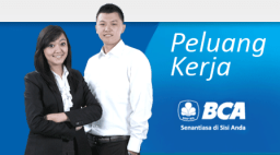 Lowongan Kerja Bank BCA untuk Fresh Graduate, Ini Posisi yang Tersedia
