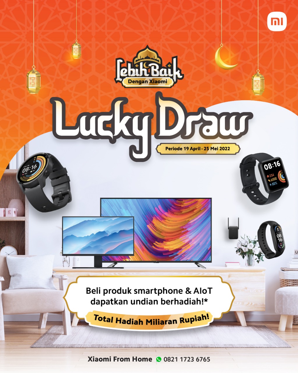 Beli Produk Xiaomi Berkesempatan Raih “Lucky Draw” Senilai Total Miliaran Rupiah