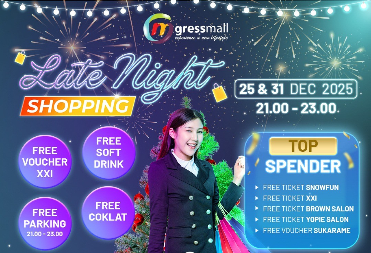 Gressmall Hadirkan Late Night Shopping, Ragam Promo dan Hadiah Meriahkan Akhir Tahun